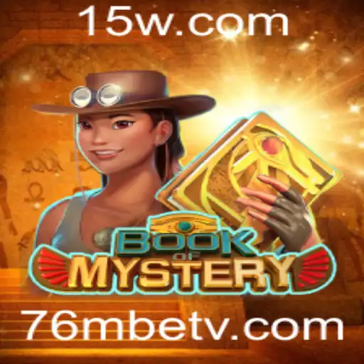 Book of Mystery: Descubra a Emoção e as Regras do Jogo com 76mbet