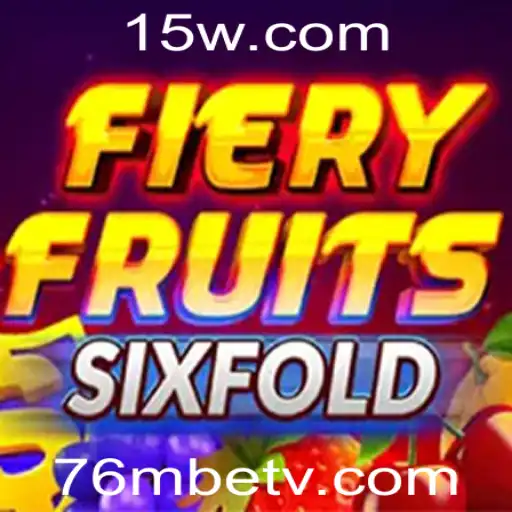 Explorando o Mundo Vibrante do Jogo FieryFruitsSixFold com 76mbet